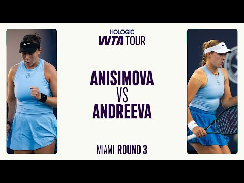 Amanda Anisimova vs. Mirra Andreeva | 2025 Third Round Miami | WTA Match Highlights