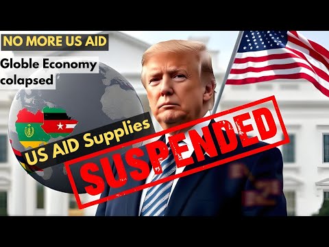 Trump’s Foreign Aid Freeze Shakes the World – Global Crisis Unfolds!