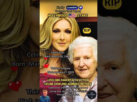 Celine Dion and Admired Mother: A Heartfelt Journey Beyond Hollywood and the United States
